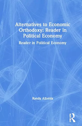 Alternatives to Economic Orthodoxy cover