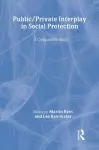 Public/Private Interplay in Social Protection cover