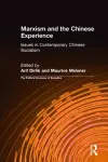 Marxism and the Chinese Experience cover