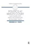 Politics at Mao's Court cover