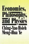 Economics, Philosophy and Physics cover