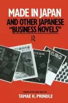 Made in Japan and Other Japanese Business Novels cover