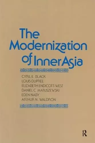 The Modernization of Inner Asia cover