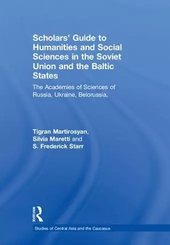 Scholars' Guide to Humanities and Social Sciences in the Soviet Union and the Baltic States cover