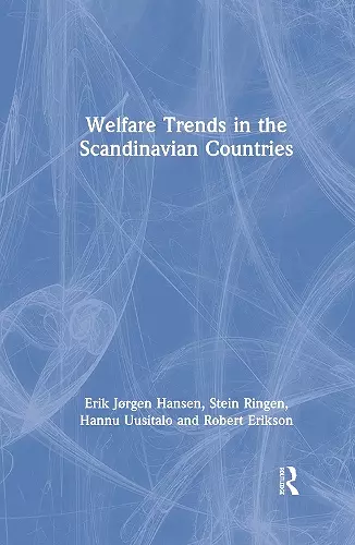 Welfare Trends in the Scandinavian Countries cover