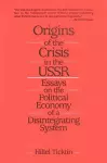 Origins of the Crisis in the U.S.S.R. cover