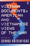 Vietnam Documents: American and Vietnamese Views cover