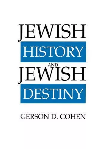 Jewish History and Jewish Destiny cover