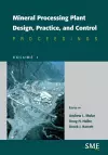 Mineral Processing Plant Design, Practice, and Control cover