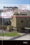 Designing the Coal Preparation Plant of the Future cover