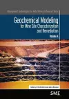 Geochemical Modeling for Mine Site Characterization and Remediation cover