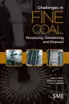 Challenges in Fine Coal Processing, Dewatering, and Disposal cover