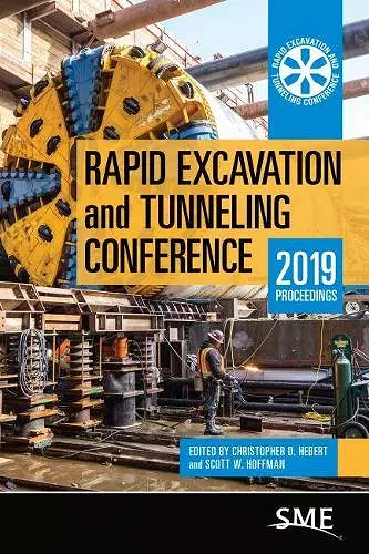 Rapid Excavation and Tunneling Conference: 2019 Proceedings cover