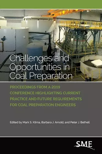 Challenges and Opportunities in Coal Preparation cover