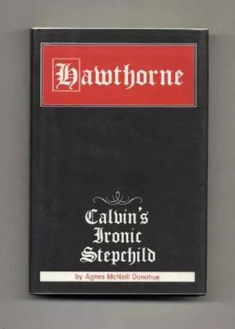 Hawthorne Calvins Ironic cover