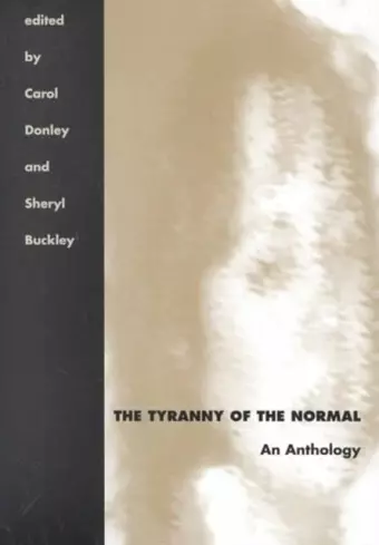 The Tyranny of the Normal cover