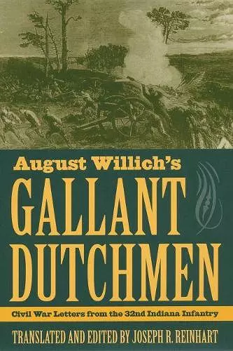 August Willich's Gallant Dutchmen cover