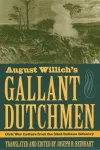 August Willich's Gallant Dutchmen cover