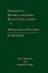 Handbook on Material and Energy Balance Calculations in Metallurgical Processes cover