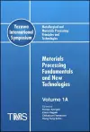 Metallurgical and Materials Processing: Principles and Technologies (Yazawa International Symposium) cover