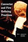 Converter and Fire Refining Practices cover