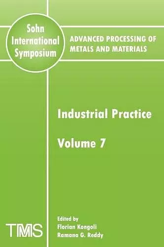 Advanced Processing of Metals and Materials (Sohn International Symposium) cover