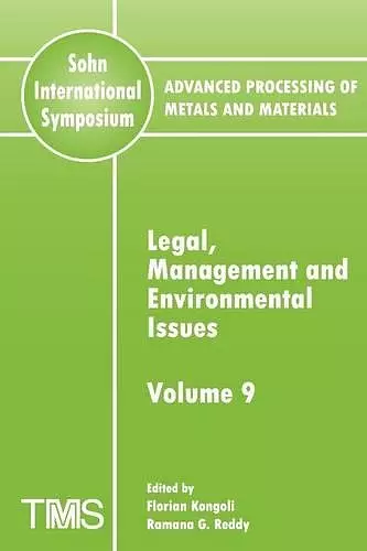 Advanced Processing of Metals and Materials (Sohn International Symposium) cover