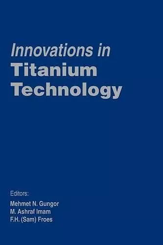 Innovations in Titanium Technology cover