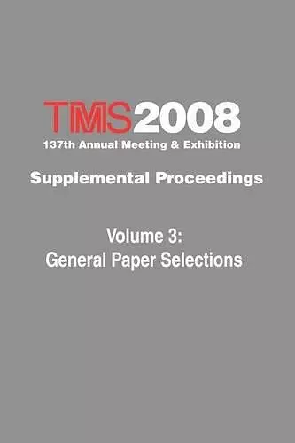 TMS 2008 137th Annual Meeting and Exhibition cover