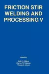 Friction Stir Welding and Processing V cover