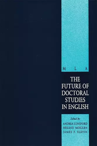 The Future of Doctoral Studies in English cover