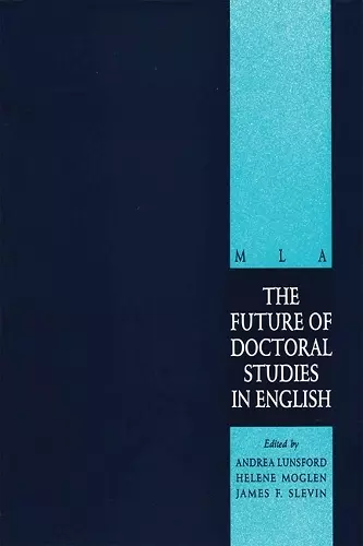 The Future of Doctoral Studies in English cover