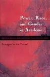 Power, Race, and Gender in Academe cover