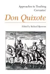 Approaches to Teaching Cervantes' Don Quixote cover