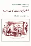 Approaches to Teaching Dickens' David Copperfield cover