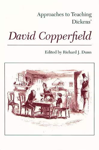 Approaches to Teaching Dickens' David Copperfield cover