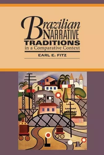 Brazilian Narrative Traditions in a Comparative Text cover