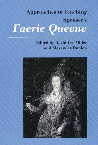 Approaches to Teaching Spenser's Faerie Queene cover