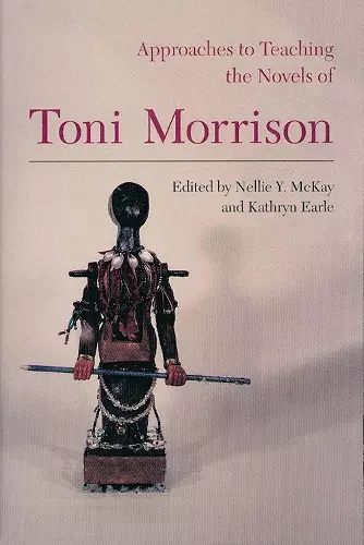 Approaches to Teaching the Novels of Toni Morrison cover