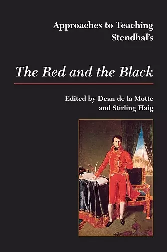 Approaches to Teaching Stendhal's the Red and the Black cover