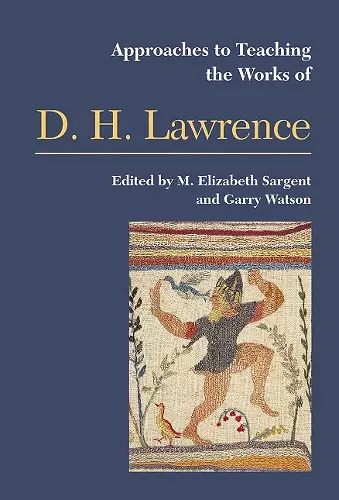Approaches to Teaching the Works of D H Lawrence cover