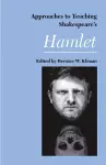 Approaches to Teaching Shakespeare's Hamlet cover