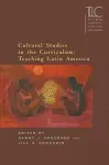 Cultural Studies in the Curriculum: Teaching Latin America cover