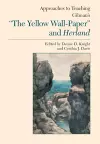 Approaches to Teaching Gilman's ""The Yellow Wallpaper"" and Herland cover