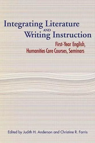 Integrating Literature and Writing Instruction cover