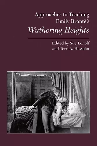 Approaches to Teaching Emily Bronte's Wuthering Heights cover