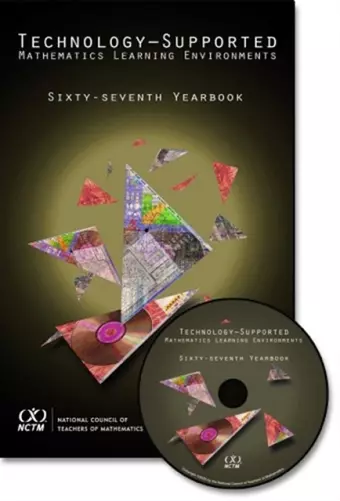 Technology-Supported Mathematics Learning Environments 67th Yearbook cover