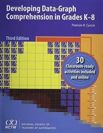 Developing Data Graph Comprehension in Grades K-8 cover