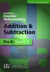 Developing Essential Understanding of Addition and Subtraction for Teaching Math in PreK-Grade 2 cover
