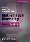Developing Essential Understanding - Mathematical Reasoning in Grades Pre-K- Grade 8 cover